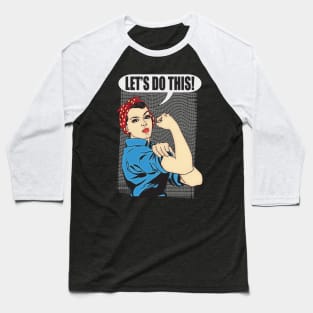 Rosie The Riveter Baseball T-Shirt